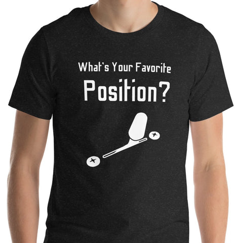 What's Your Favorite Position 5-Way Switch Unisex t-shirt