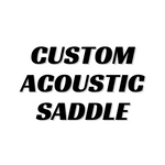 Custom Acoustic Bone Saddle